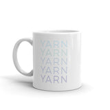 Yarn, Yarn, Yarn, Yarn Mug